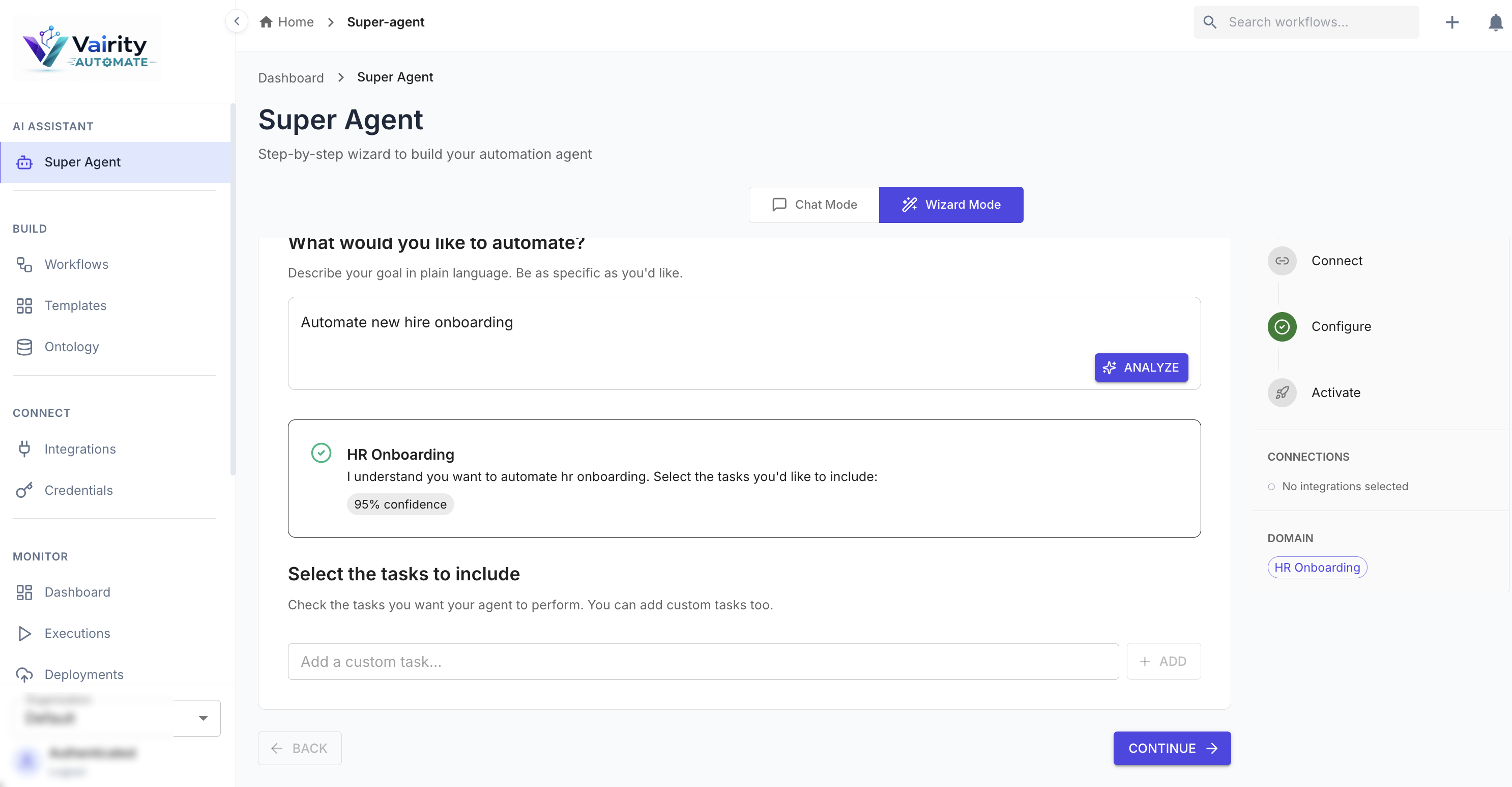 Vairity AUTOMATE Super Agent — natural-language goal becomes a structured agent with an inferred compliance domain and 95% confidence intent match